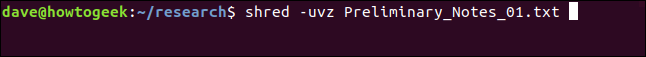 shred -uvz Preliminary_Notes.txt_01.txt en una ventana de terminal