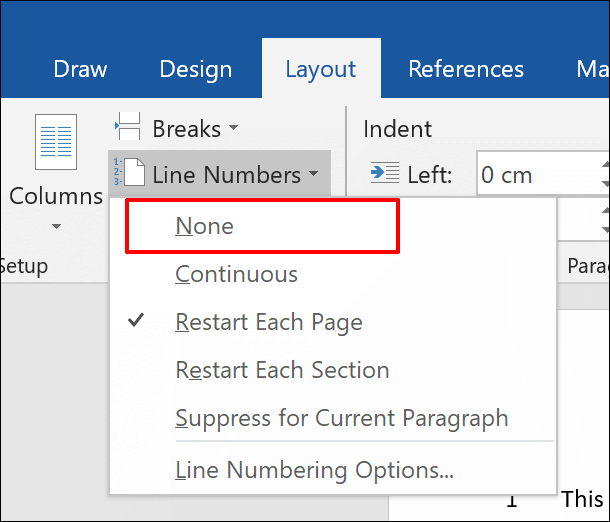 Para eliminar números de línea en Word, haga clic en Diseño> Números de línea> Ninguno