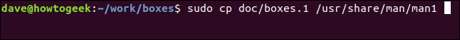 "sudo cp doc / boxes.1 / usr / share / man / man1" en una ventana de terminal.