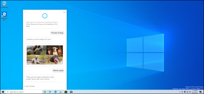 Un escritorio de Windows 10 de mayo de 2020 (versión 2004) con la nueva experiencia de Cortana.
