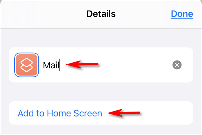 Escriba el nombre del icono de la aplicación, toque "Agregar a la pantalla de inicio".