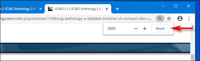 Haga clic en el botón Restablecer en la ventana emergente Zoom en Google Chrome para restablecer el zoom