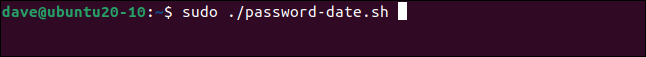 sudo ./password-date.sh en una ventana de terminal.
