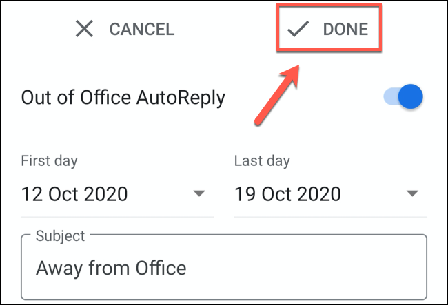 Toca "Listo" para guardar el mensaje de fuera de la oficina de Gmail