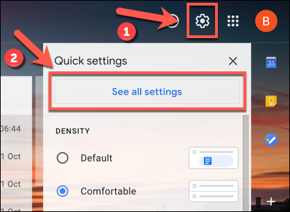 En la interfaz web de Gmail, presione el icono del engranaje de configuración, luego presione la opción "Ver todas las configuraciones".
