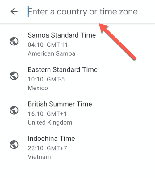 Use la barra de búsqueda para buscar una zona horaria o una ubicación, luego selecciónela de la lista de resultados.