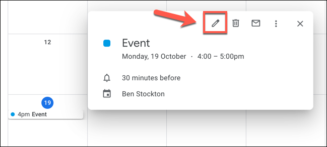 Haga clic en un evento en Google Calendar, luego haga clic en el botón "Editar evento" para comenzar a editarlo.