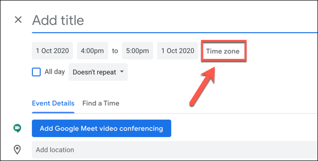 Haga clic en "Zona horaria" para editar la configuración de la zona horaria para el evento de Google Calendar.
