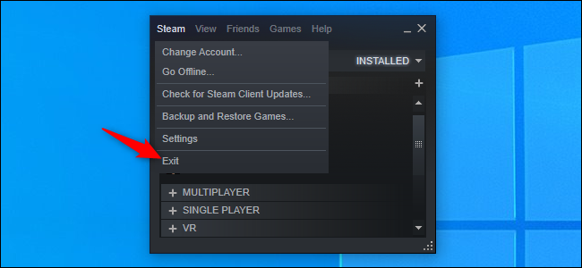 Haga clic en Steam> Salir para cerrar Steam