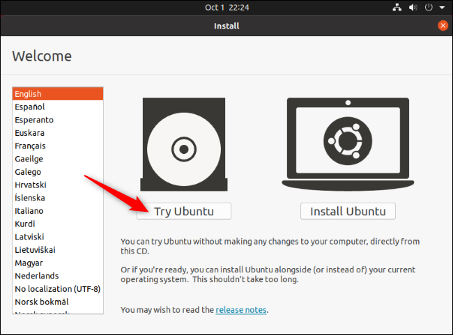 Haga clic en "Probar Ubuntu" en la pantalla de instalación.
