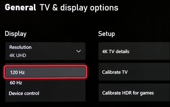 Seleccione "120 Hz" en el menú "Opciones generales de TV y pantalla".