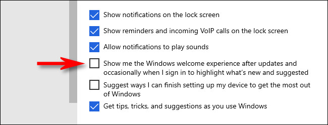 En Configuración de Windows, desmarque "Muéstrame la experiencia de bienvenida de Windows después de las actualizaciones y ocasionalmente cuando inicio sesión para resaltar las novedades y sugerencias".