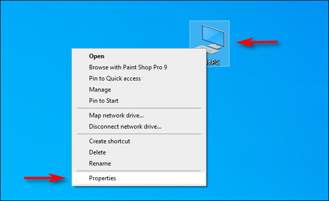 Haga clic con el botón derecho en el icono "Esta PC" en su escritorio y seleccione "Propiedades".
