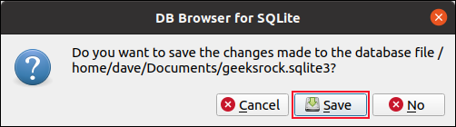 Un cuadro de diálogo Guardar confirmación en DB Browser para SQLite