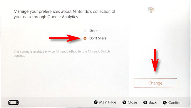 En la página de opciones de Google Analytics de Nintendo eShop, seleccione "No compartir", luego seleccione "Cambiar".