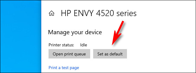 En la configuración de la impresora de Windows 10, haga clic en "Establecer como predeterminado".