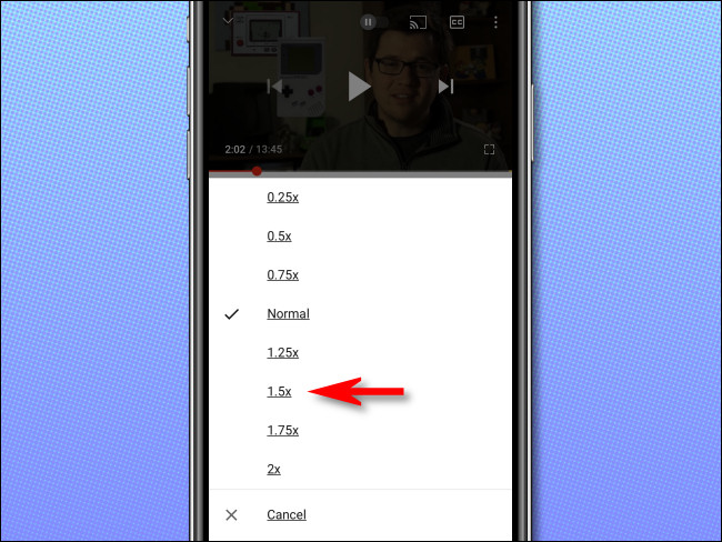 Seleccione la velocidad de reproducción de YouTube que le gustaría de la lista.