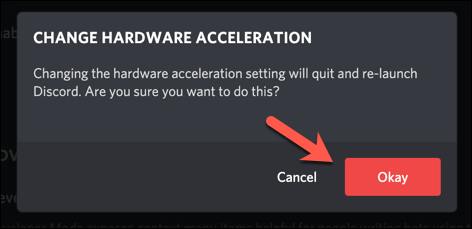 Para confirmar un cambio en la configuración de aceleración de hardware de Discord, haga clic en la opción "Aceptar" en el cuadro de alerta emergente.