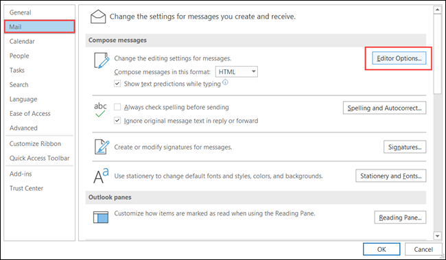 Seleccione Correo y haga clic en Opciones del editor.