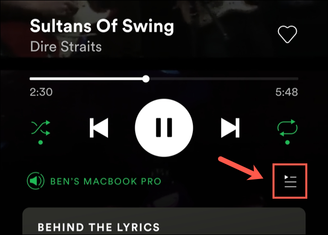 En el menú de reproducción de Spotify, toca el ícono "Cola" en la esquina inferior derecha.
