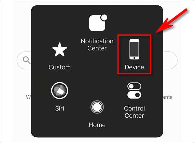 En el menú AssistiveTouch, toque "Dispositivo".