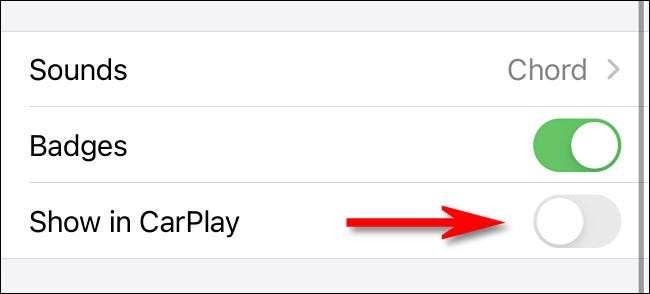 Toca el interruptor junto a "Mostrar en CarPlay" para "apagarlo".