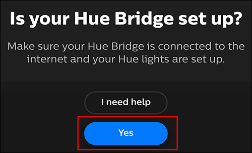 Toca "Sí" si tu Hue Bridge ya está configurado. 