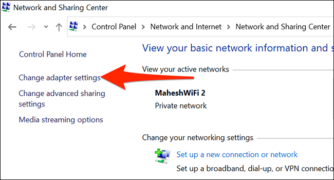 Haga clic en "Cambiar la configuración del adaptador" en la ventana Centro de redes y recursos compartidos.