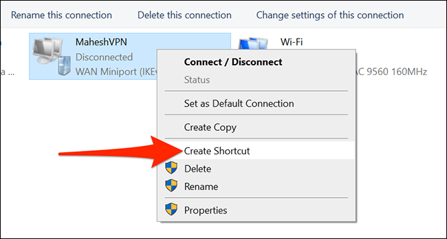 Haga clic con el botón derecho en una VPN y seleccione "Crear acceso directo" en el menú del Panel de control.