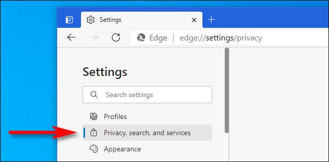 En Configuración de Edge, haga clic en "Privacidad, búsqueda y servicios".