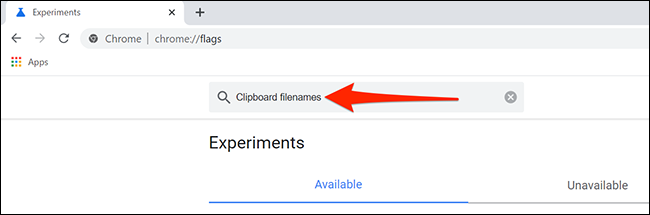 Busque los nombres de archivo del Portapapeles en la pestaña "Experimentos" de Chrome.