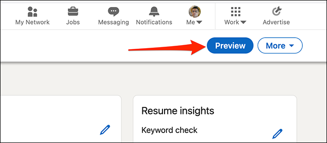 Haga clic en "Vista previa" para obtener una vista previa del currículum creado con la herramienta de creación de currículums de LinkedIn.
