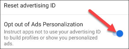 Ahora active el interruptor para "Optar por no personalizar anuncios".