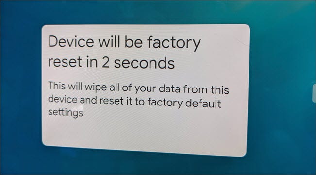 Un mensaje emergente de restablecimiento de fábrica en Nest Hub