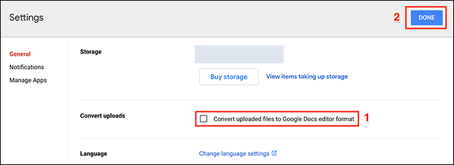 Desactive la opción de conversión de archivos en el sitio de Google Drive.