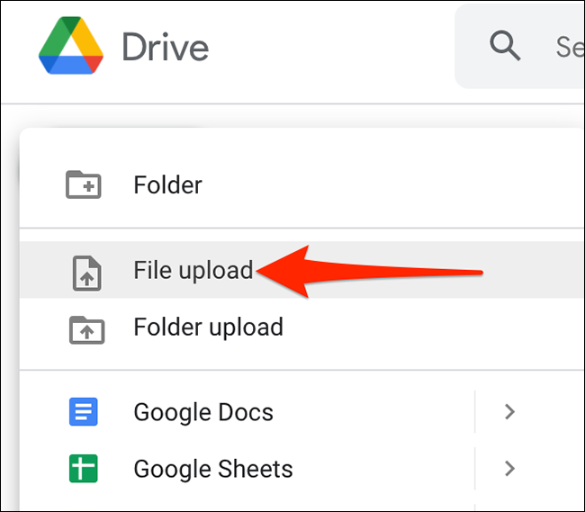 Haga clic en "Nuevo> Carga de archivo" en el sitio de Google Drive.