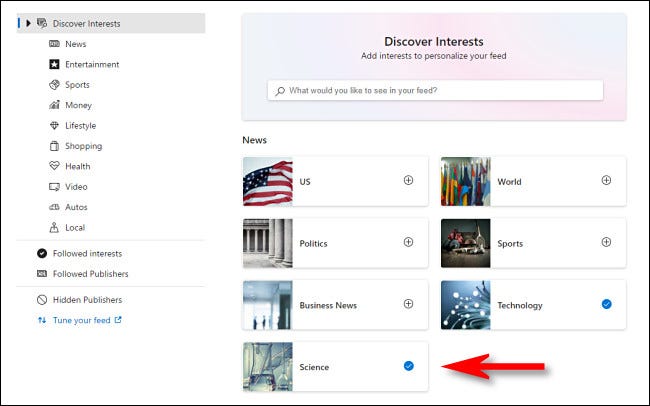 En la página "Descubrir intereses", seleccione los temas sobre los que le gustaría ver noticias en el widget de la barra de tareas de Noticias de Windows 10.