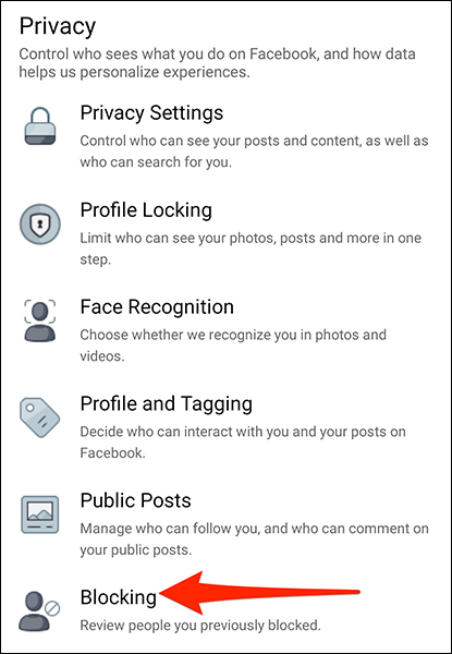 Seleccione "Bloqueo" en la sección "Privacidad" en la aplicación de Facebook.