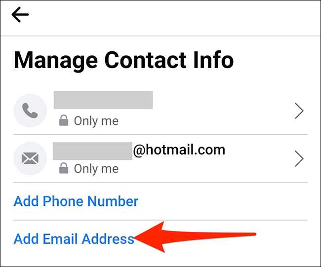 Toque "Agregar dirección de correo electrónico" en la pantalla "Administrar información de contacto" en Facebook.