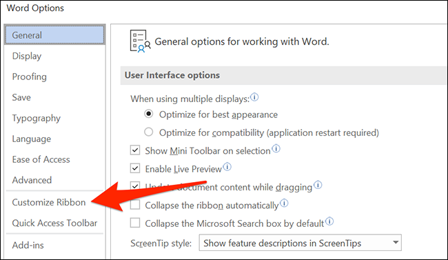 Seleccione "Personalizar cinta" en la ventana "Opciones de Word" de Word.