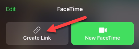 Toca el botón "Crear enlace" en la aplicación FaceTime para iPhone y iPad.