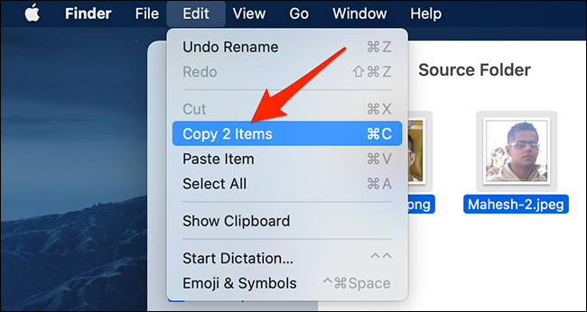 Seleccione "Editar> Copiar elementos" en la barra de menú del Finder.
