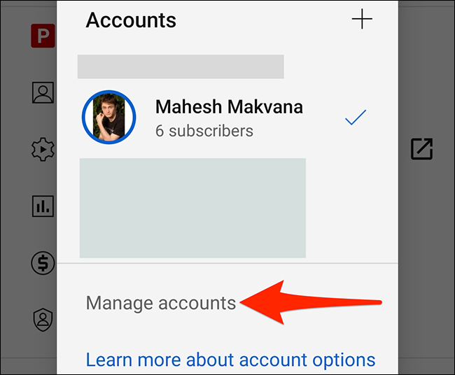 Seleccione "Administrar cuentas" en la pantalla "Cuentas" de YouTube.