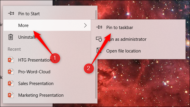 Coloca el cursor sobre Más y haz clic en Anclar a la barra de tareas.