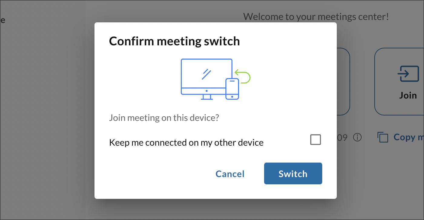 Confirme el cambio a otro dispositivo para su reunión haciendo clic en cambiar.