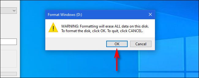 Si la unidad que formateó está vacía o ya se realizó una copia de seguridad, haga clic en "Aceptar" en el mensaje de advertencia de formato.