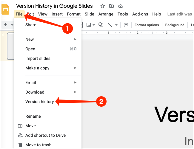 Dirígete a Archivo> Historial de versiones a través de la barra de menú en Presentaciones de Google.