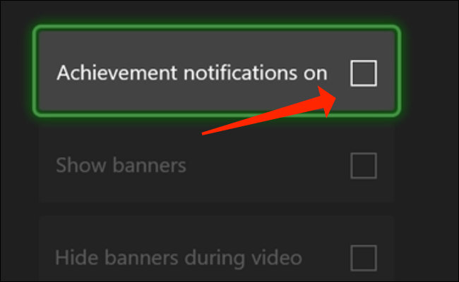 Para ocultar todas las notificaciones de logros de juegos en tu Xbox Series X | S, desmarca "Notificaciones de logros activadas".