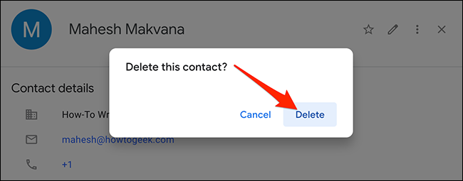 Seleccione "Eliminar" en el mensaje "Eliminar este contacto" de Google Contatcs.