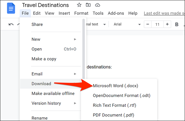Seleccione Archivo> Descargar> Microsoft Word en la barra de menú de Google Docs.